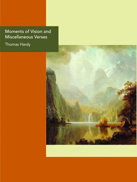 Moments of Vision and Miscellaneous Verses