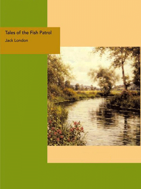 Tales of the Fish Patrol