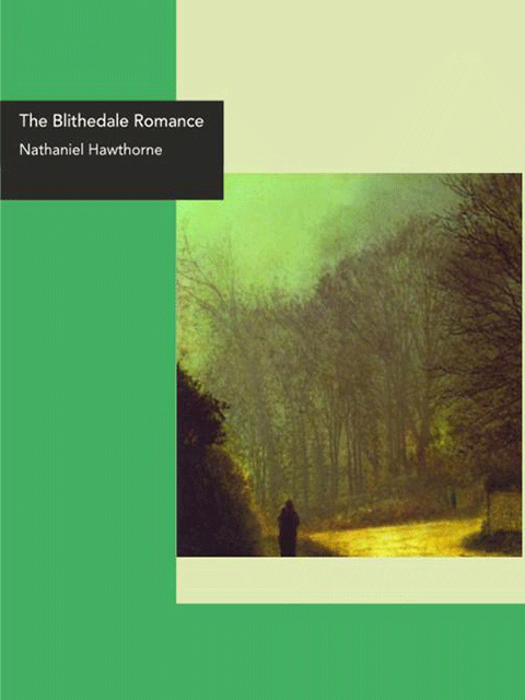 The Blithedale Romance