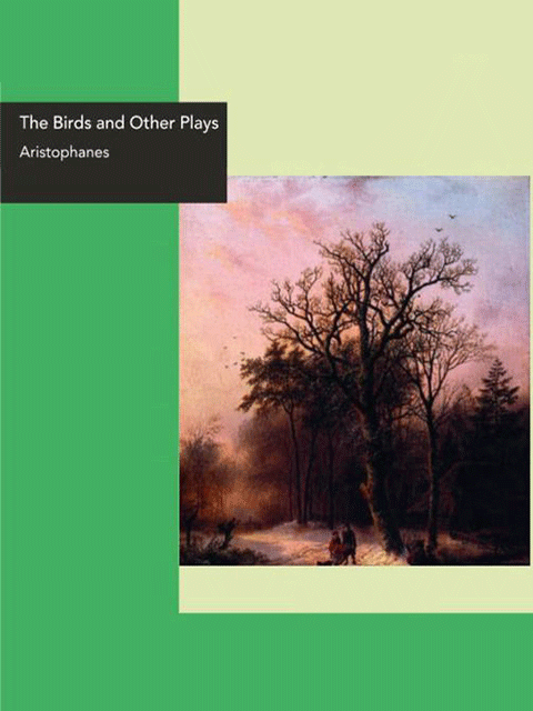 The Birds and Other Plays