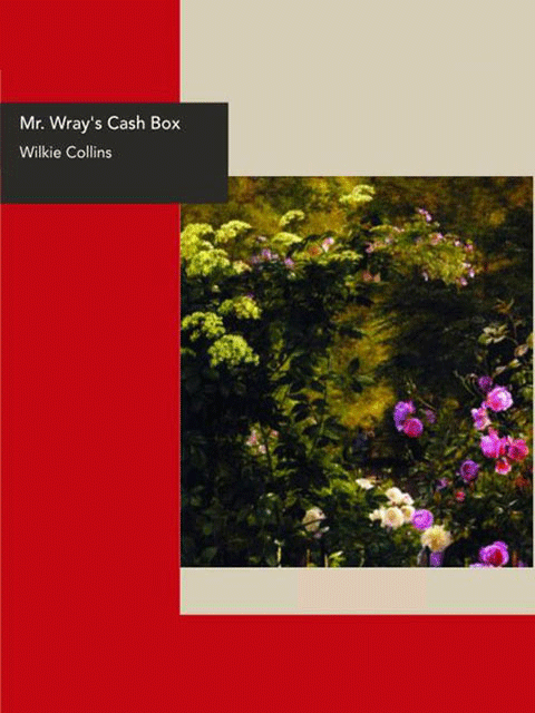 Mr. Wray's Cash Box