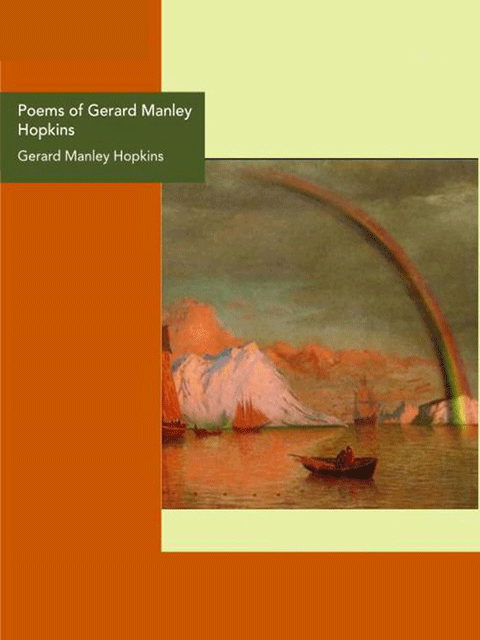 Poems of Gerard Manley Hopkins