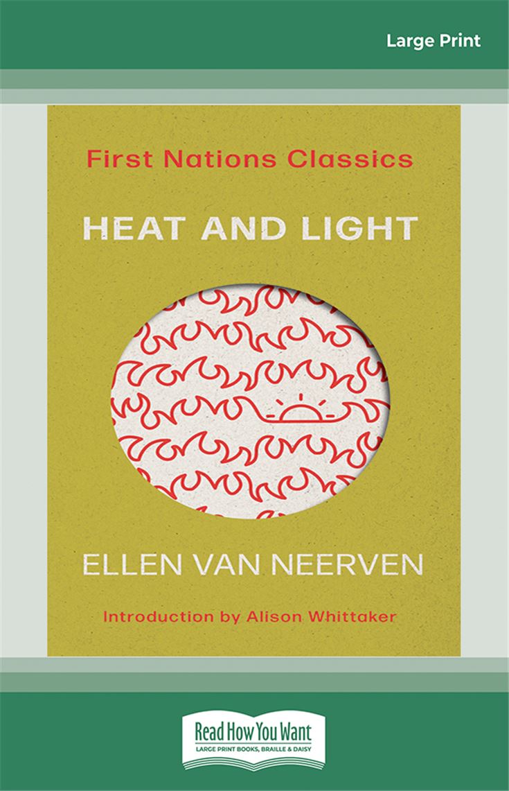 Heat and Light: First Nations Classics (with an introduction by Alison Whittaker)