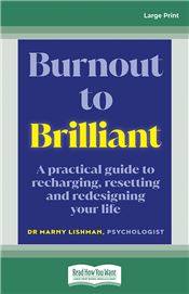 From Burnout to Brilliant