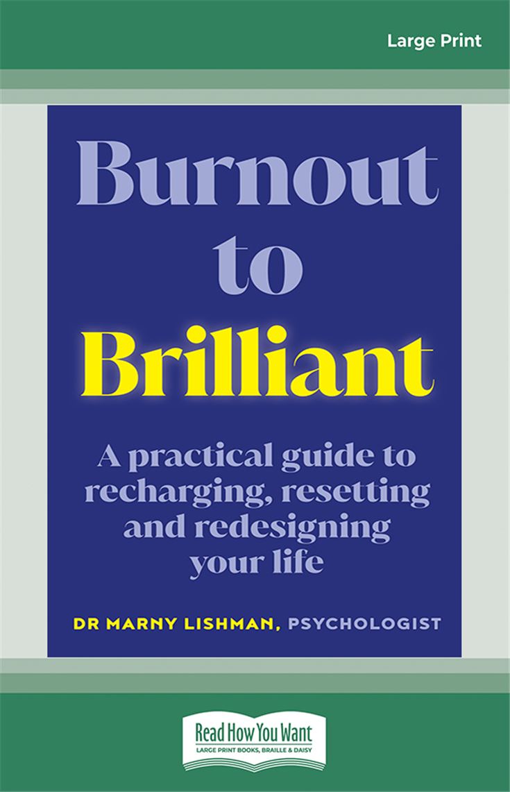 From Burnout to Brilliant