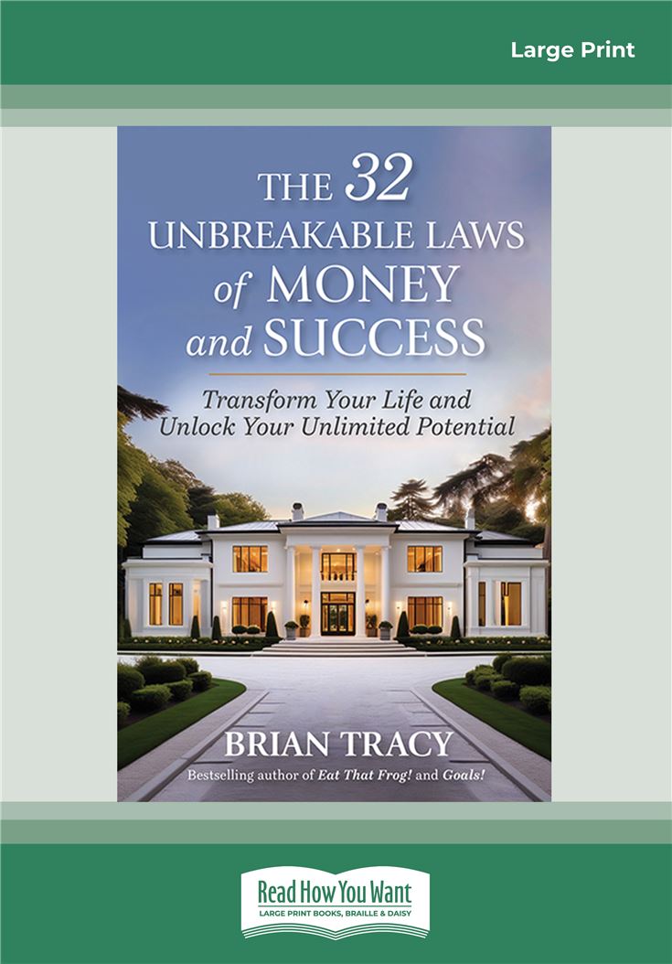 The 32 Unbreakable Laws of Money and Success