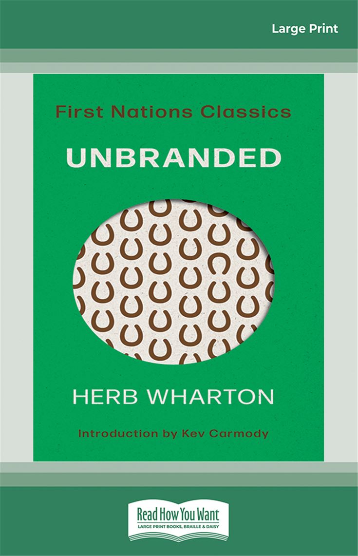 Unbranded: First Nations Classics (with an introduction by Kev Carmody)