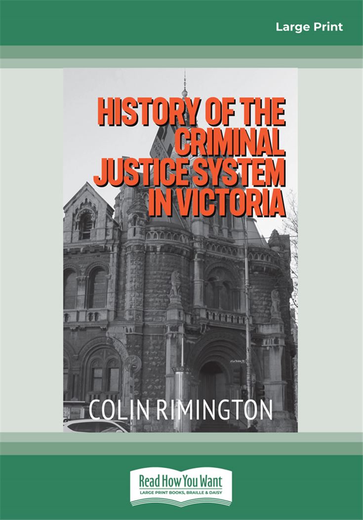 History of the Criminal Justice System in Victoria