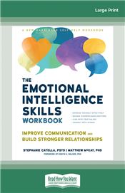 The Emotional Intelligence Skills Workbook