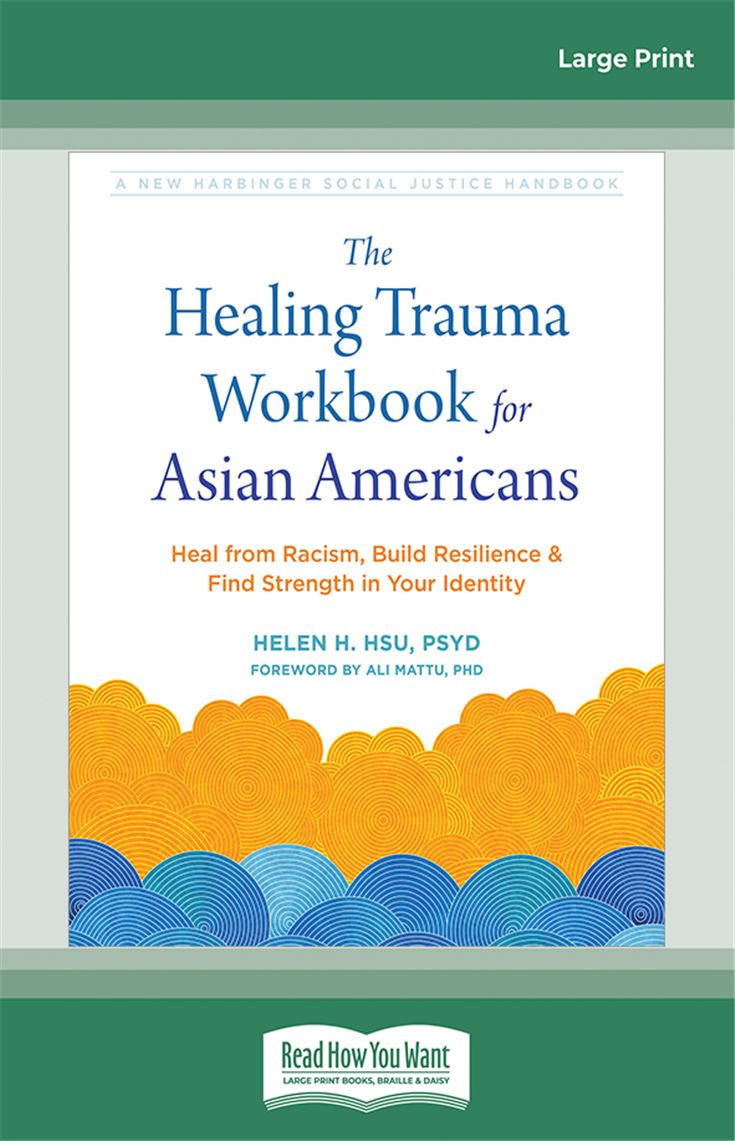 The Healing Trauma Workbook for Asian Americans