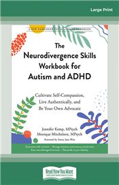 The Neurodivergence Skills Workbook for Autism and ADHD