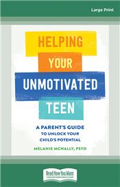 Helping Your Unmotivated Teen