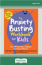 The Anxiety Busting Workbook for Kids