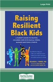 Raising Resilient Black Kids