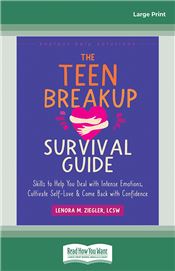 The Teen Breakup Survival Guide