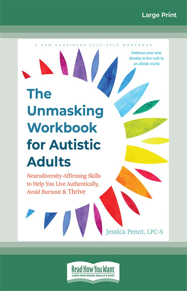 The Unmasking Workbook for Autistic Adults