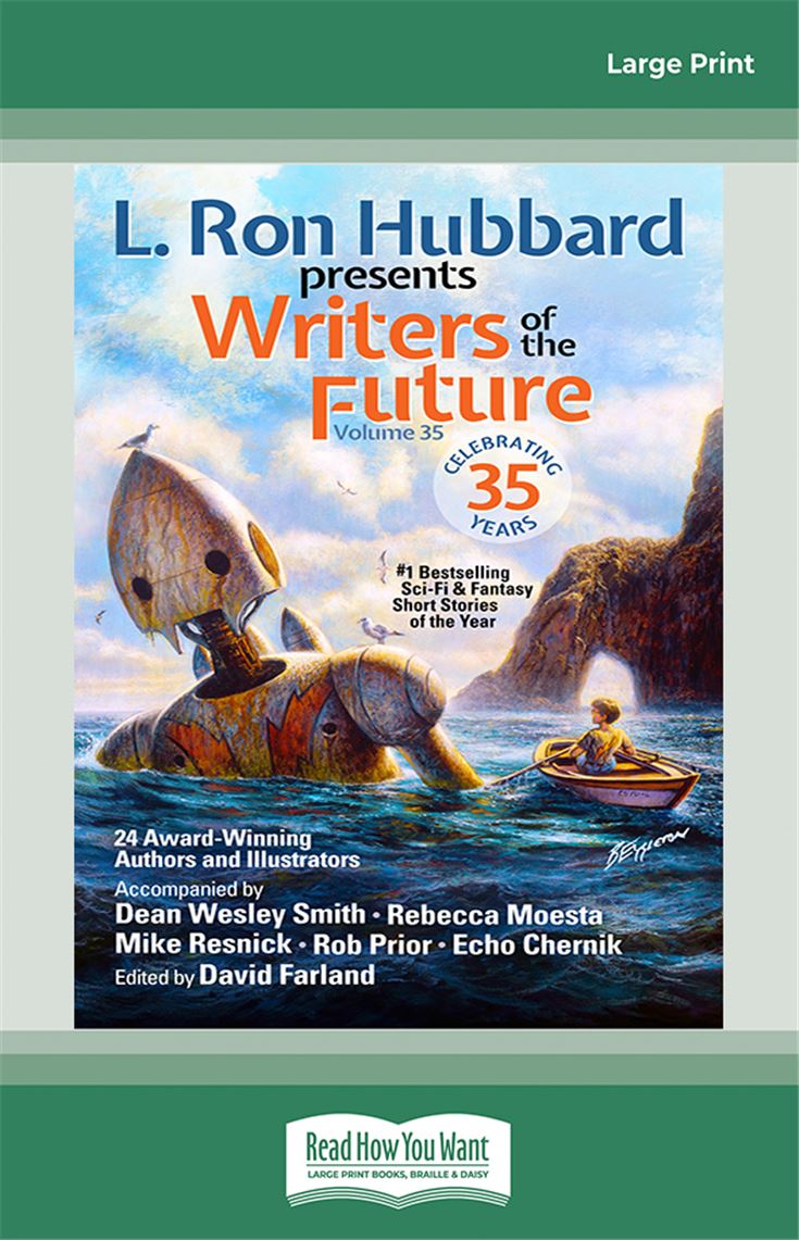 L. Ron Hubbard Presents Writers of the Future Volume 35