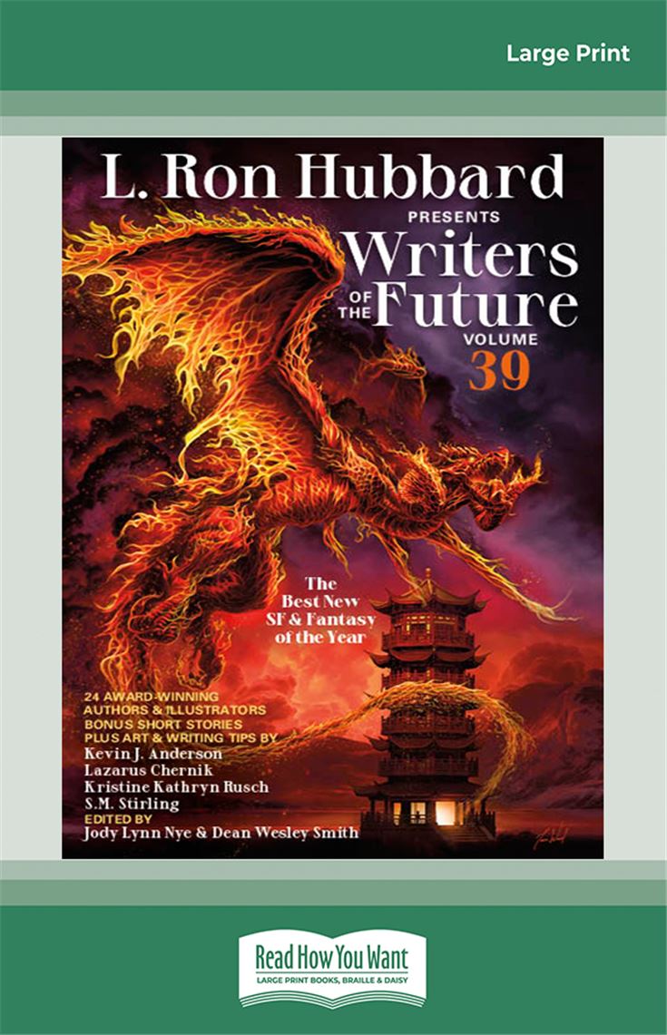 L. Ron Hubbard Presents Writers of the Future Volume 39