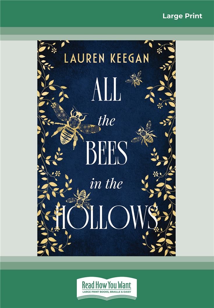 All the Bees in the Hollows