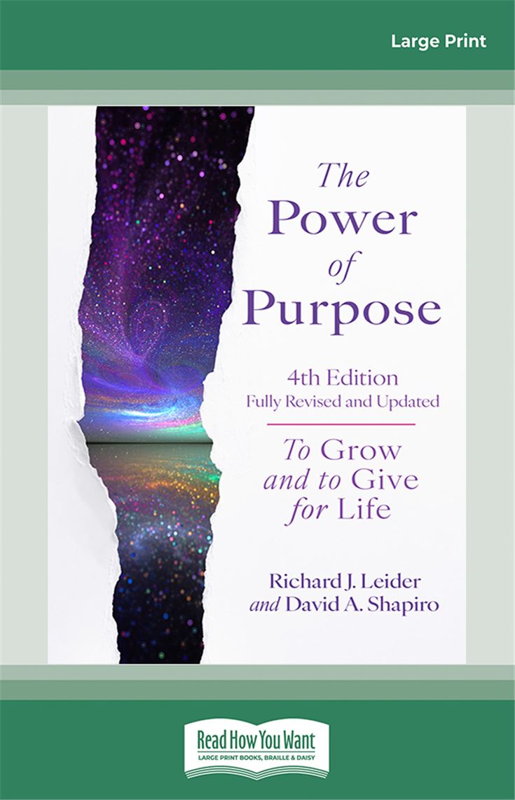 The Power of Purpose, 4th Edition