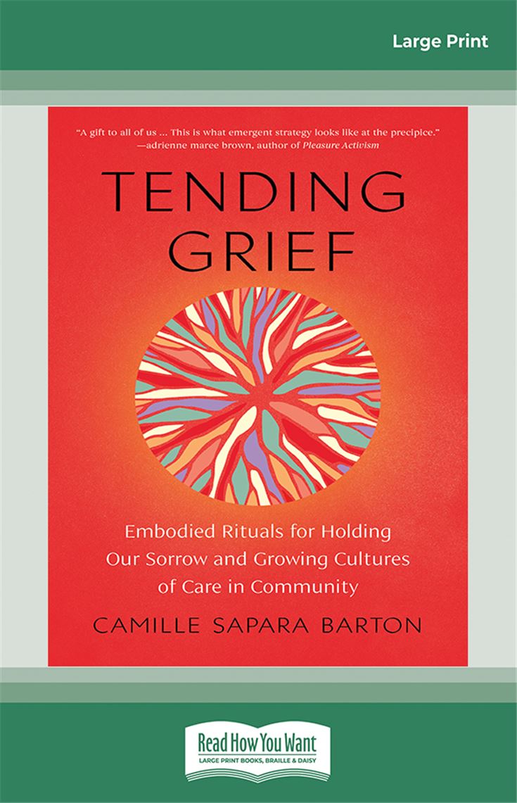 Tending Grief