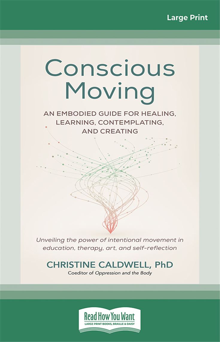 Conscious Moving