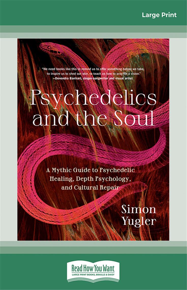 Psychedelics and the Soul