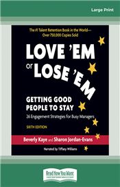 Love ‘Em or Lose ‘Em (Sixth Edition)