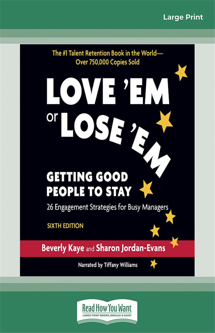 Love ‘Em or Lose ‘Em (Sixth Edition)