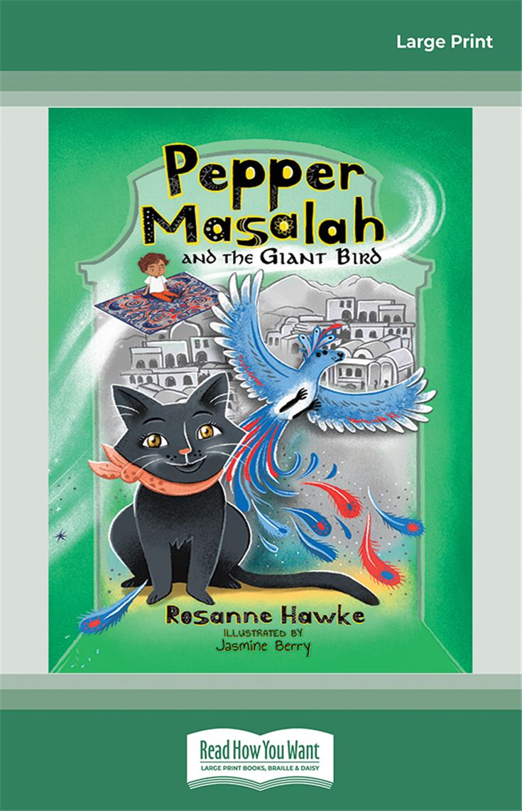 Pepper Masalah and the Giant Bird (Book 3)